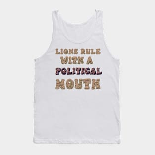 lions rule with a political mouth Tank Top